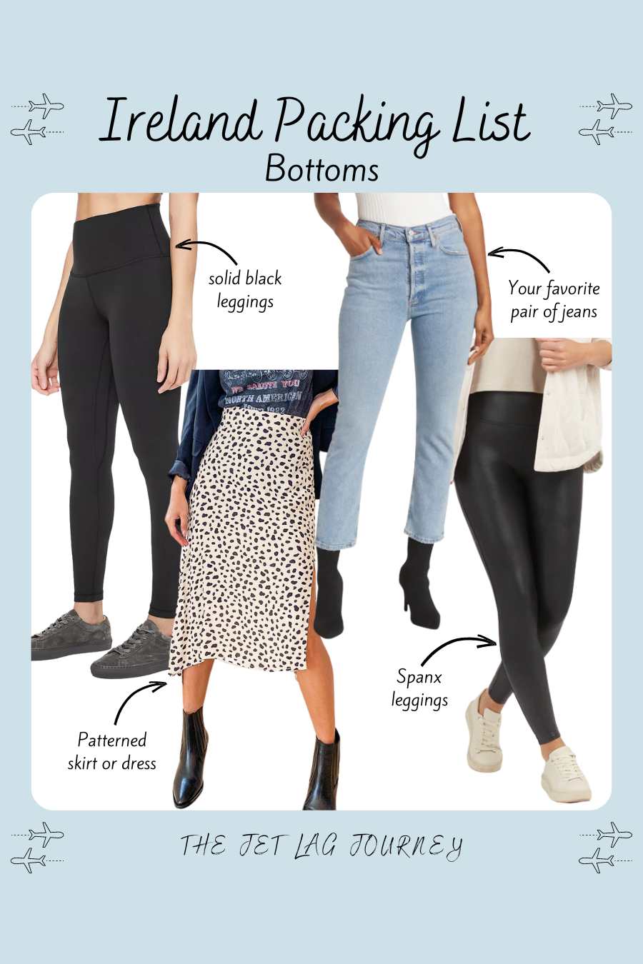 What bottoms to pack for Ireland